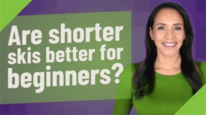 Are shorter skis better for beginners?
