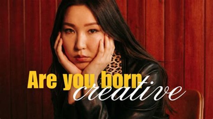 Are you born creative?