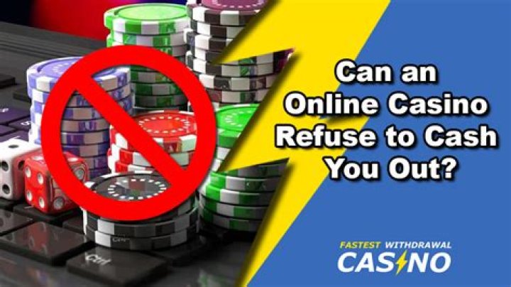 Can casinos refuse to pay?