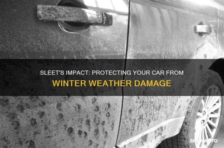 Can sleet damage your car?