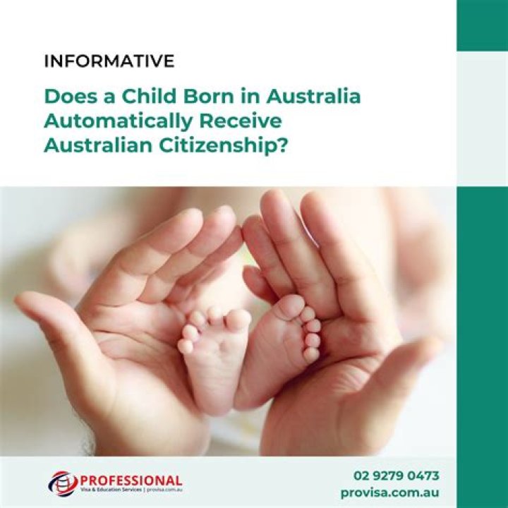 Do babies born in Australia automatically get citizenship?