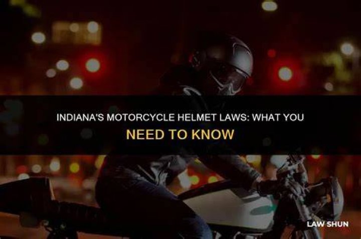 Does Indiana have a helmet law?
