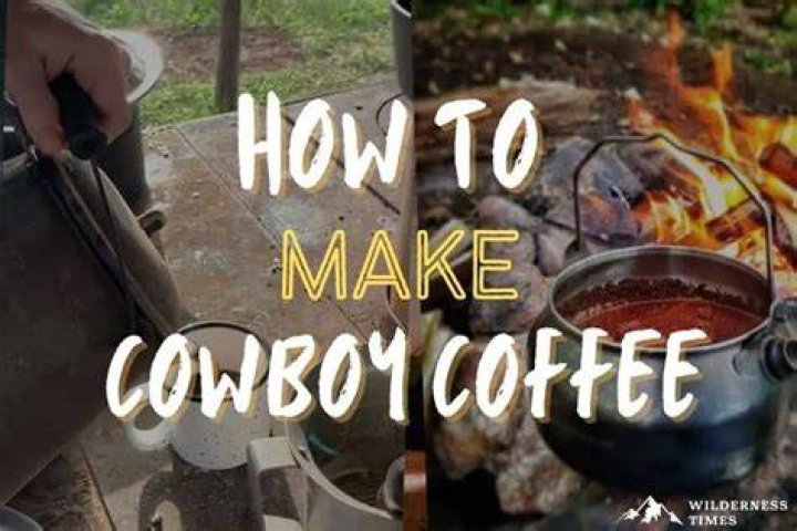 How did cowboys make coffee?