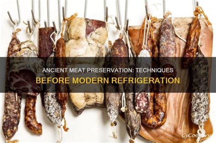 How did they keep meat before refrigeration?