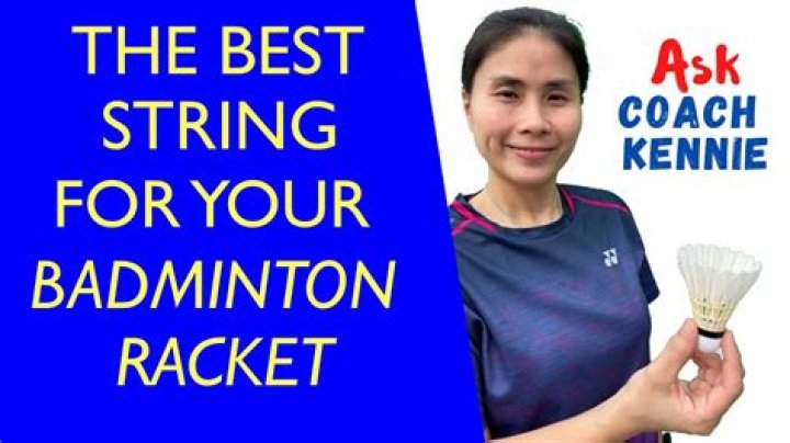 How do I choose a badminton string?
