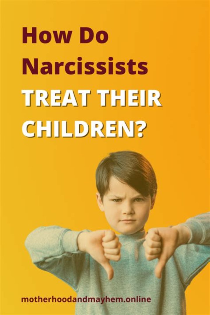 How do narcissists treat their children?