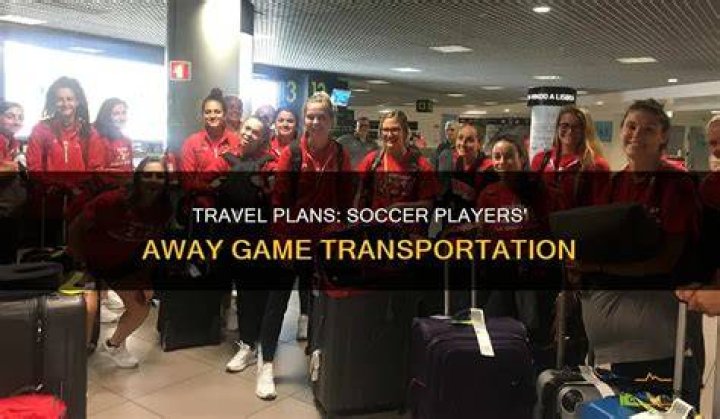 How do soccer teams travel to away games?