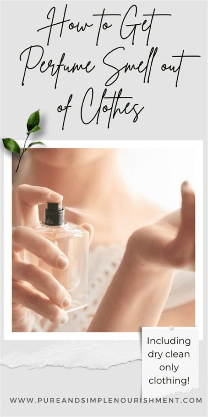How do you get perfume smell out of clothes without washing?