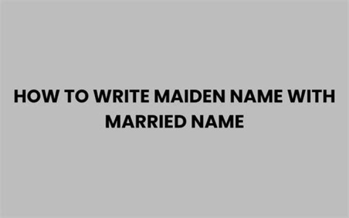 How do you write maiden name with married name example?