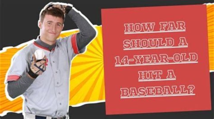 How far can a 14 year old hit a baseball?