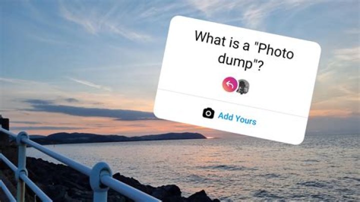 How many photos is a photo dump?