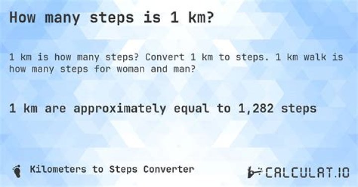 How many steps is 1 km?