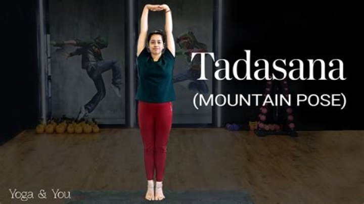 How many times should I do Tadasana?