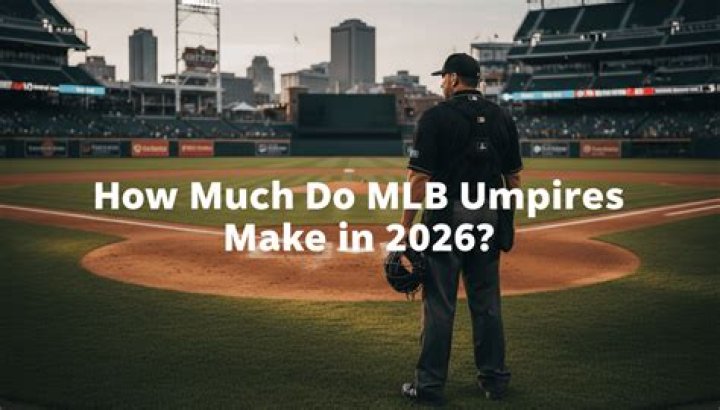How much do MLB umpires make 2021?