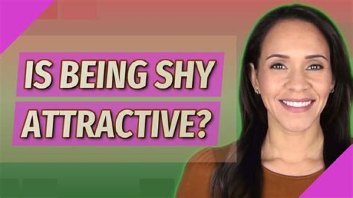 Is being shy attractive?