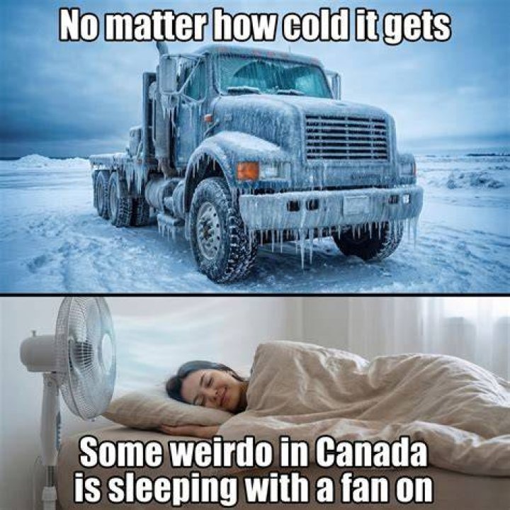 Is Canada always cold?