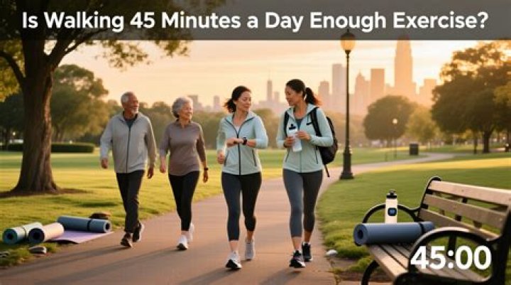 Is exercising 45 minutes a day enough?