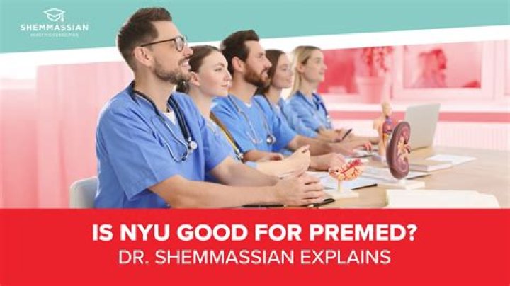 Is NYU premed good?