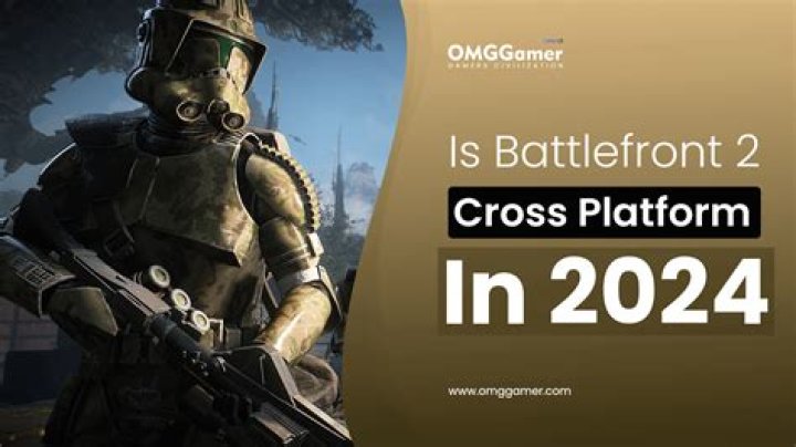 Is Star Wars Battlefront 2 cross-platform 2021?