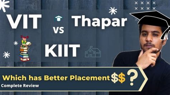 Is Thapar better than VIT?