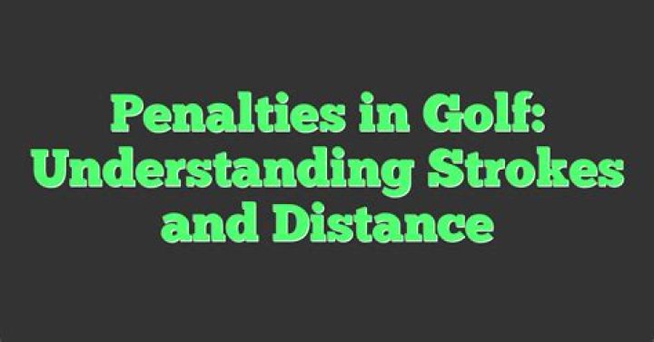 What are the 2 stroke penalties in golf?