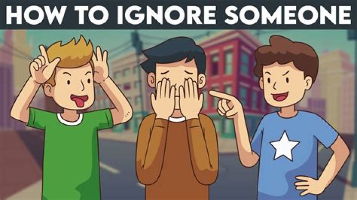 What does Ignoring do to someone?