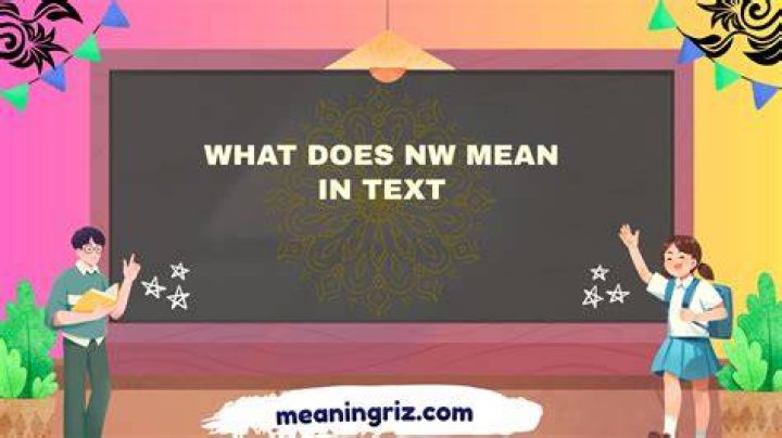 What does NW mean in text?