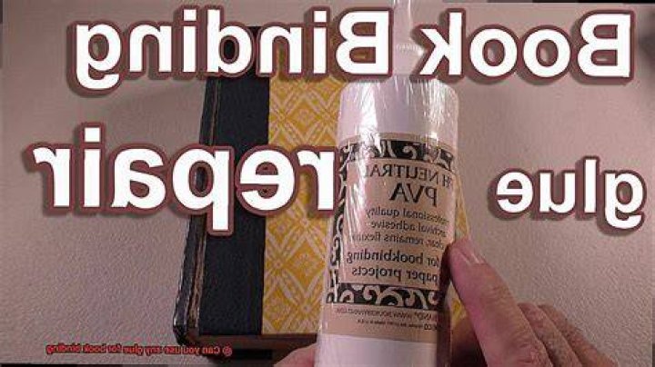 What glue do you use for bookbinding?