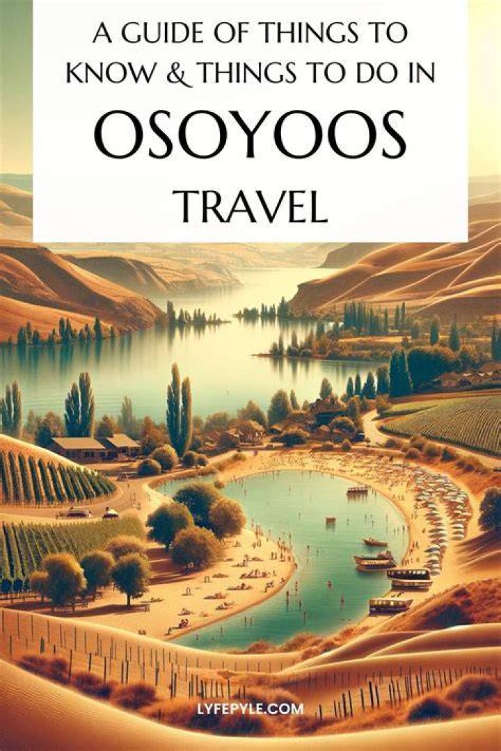 What is Osoyoos known for?