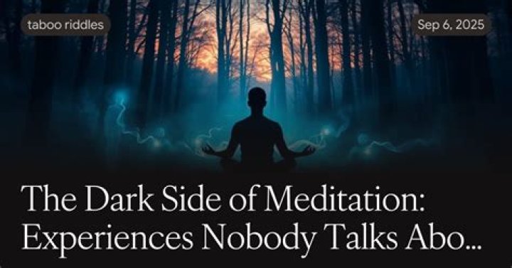 What is the dark side of meditation?
