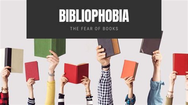 What is the fear of Bibliophobia?