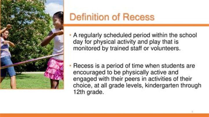 What is the meaning of recess period?