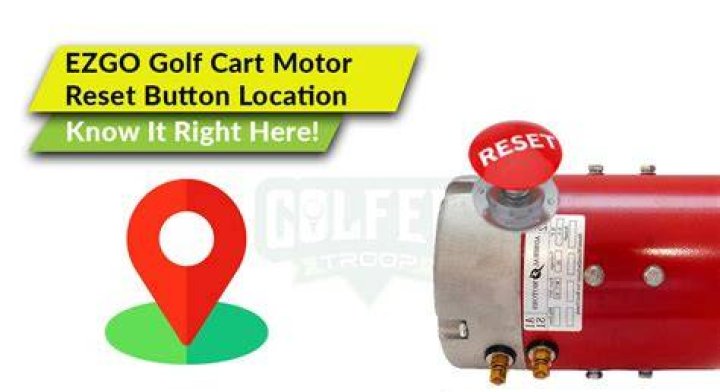 Where is the reset button on golf cart motor?