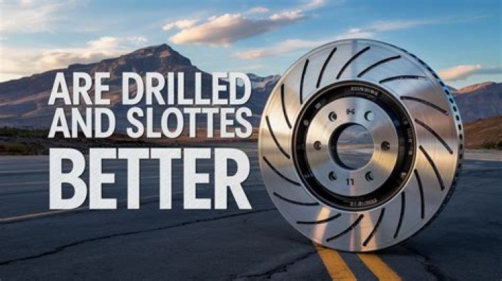 Which are better slotted or solid rotors?