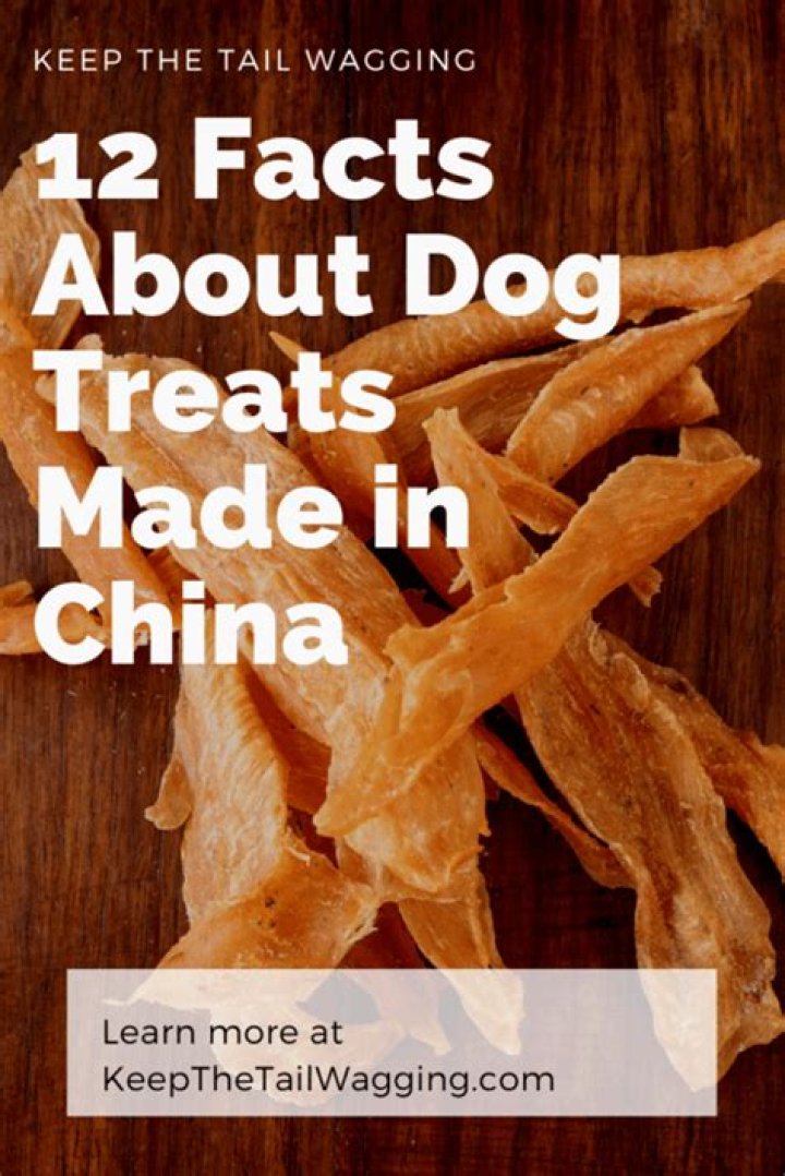 Which dog treats are made in China?