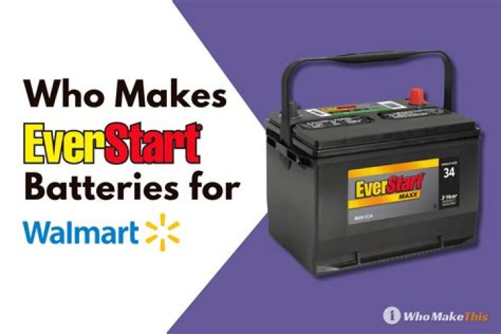 Who makes Walmart battery?