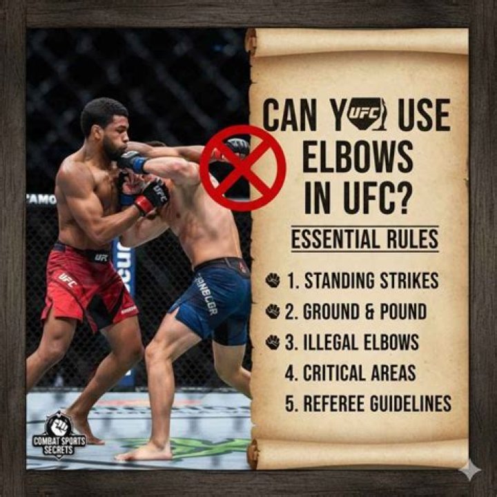 Why are elbows banned in UFC?