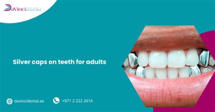 Why do dentists put silver caps on teeth?