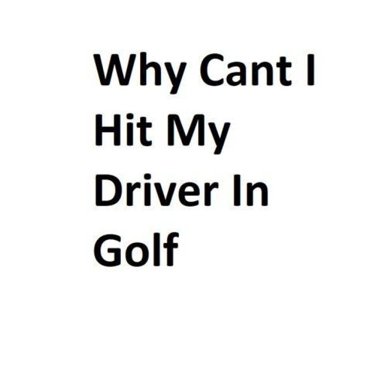 Why do I hit my driver fat?